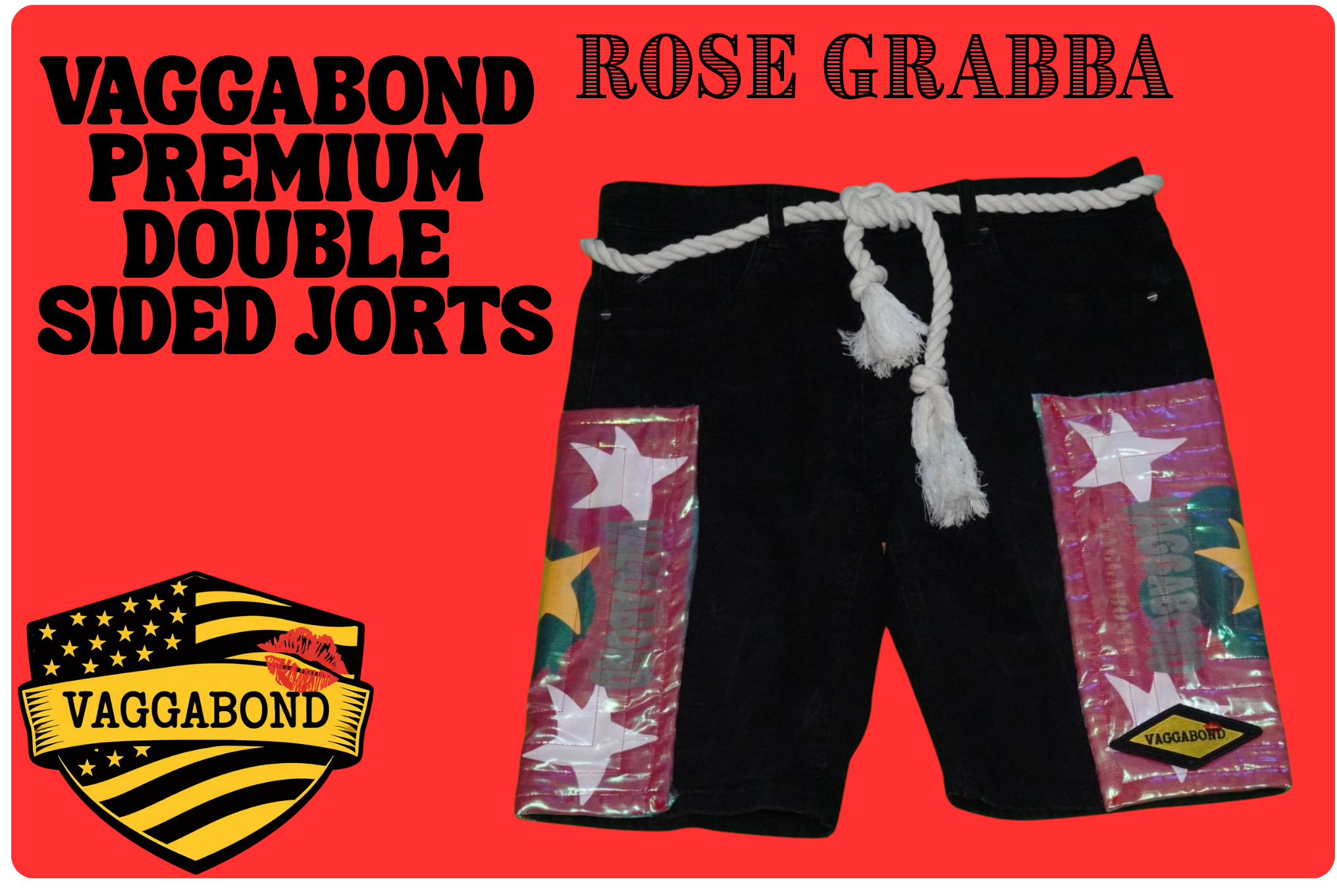RED ROSE GRABBA VAGGABOND JORTS
